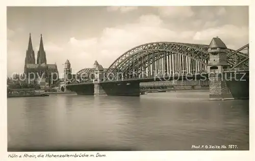 AK / Ansichtskarte Foto_Zeitz_F.G._Nr. 1511 Hohenzollernbruecke Koeln Dom Foto_Zeitz_F.G._Nr.