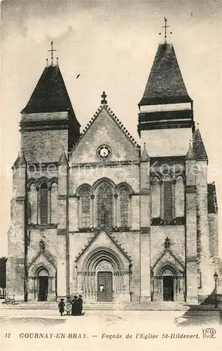 AK / Ansichtskarte Gournay en Bray Facade de lEglise St Hildevert Gournay en Bray