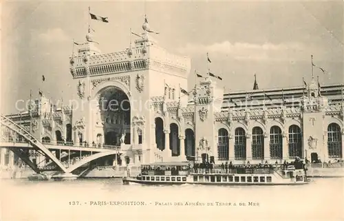 AK / Ansichtskarte Exposition_Universelle_Paris_1900 Palais des Armees de Terre & de Mer Motorschiff  Exposition_Universelle