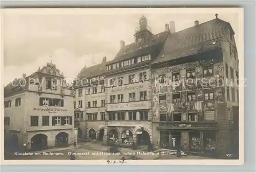 AK / Ansichtskarte Konstanz_Bodensee Obermarkt mit Haus zum hohen Hafen und Hotel Barbarossa Historisches Gebaeude Konstanz_Bodensee