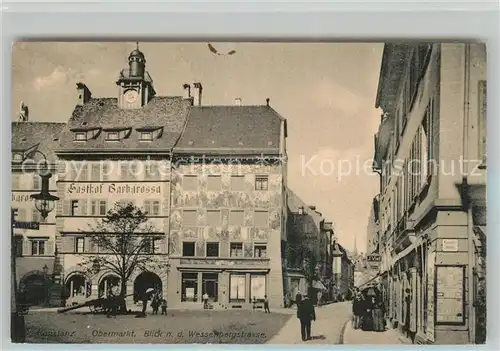 AK / Ansichtskarte Konstanz_Bodensee Obermarkt Historisches Gebaeude Hotel Barbarossa Wessenbergstrasse Konstanz_Bodensee