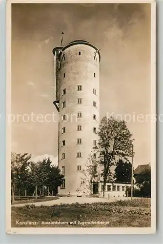 AK / Ansichtskarte Konstanz_Bodensee Aussichtsturm mit Jugendherberge Konstanz_Bodensee