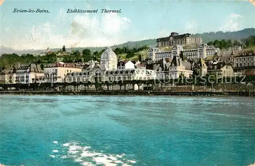 AK / Ansichtskarte Evian les Bains_Haute_Savoie Etablissement Thermal Evian les Bains_Haute