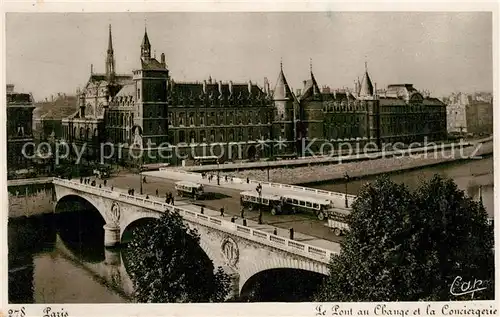 AK / Ansichtskarte Paris Le Pont au Change et la Conciergerie Paris