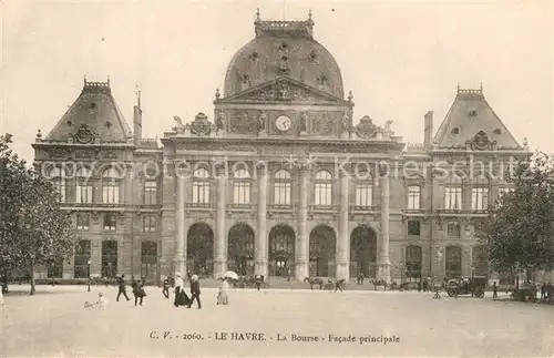 AK / Ansichtskarte Le_Havre La Bourse Facade principale Le_Havre