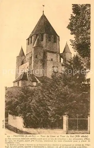 AK / Ansichtskarte Provins Tour de Cesar et Tour du Roi Provins