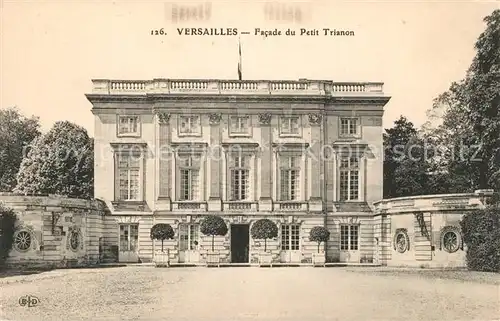 AK / Ansichtskarte Versailles_Yvelines Facade du Petit Trianon Versailles_Yvelines