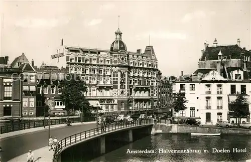 AK / Ansichtskarte Amsterdam_Niederlande Halvemaansbrug m. Doelen Hotel Amsterdam_Niederlande