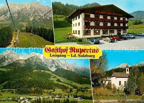 AK / Ansichtskarte Leogang Gasthof Rupertus Sesselbahn Leogang
