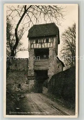 AK / Ansichtskarte Hornberg_Schwarzwald Oberes Tor Schloss Hornberg Schwarzwald