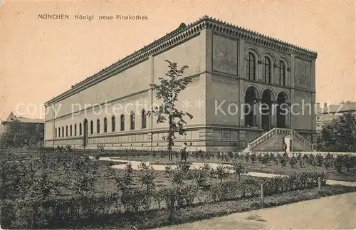 AK / Ansichtskarte Muenchen Kgl Neue Pinakothek Muenchen