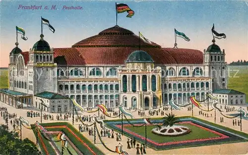AK / Ansichtskarte Frankfurt_Main Festhalle Frankfurt Main