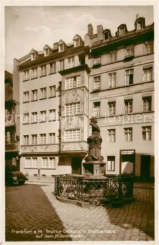 AK / Ansichtskarte Frankfurt_Main Stoltze Denkmal und Stoltze Haus auf dem Huehnermarkt Frankfurt Main