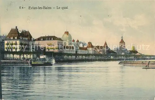 AK / Ansichtskarte Evian les Bains_Haute_Savoie Le quai Evian les Bains_Haute