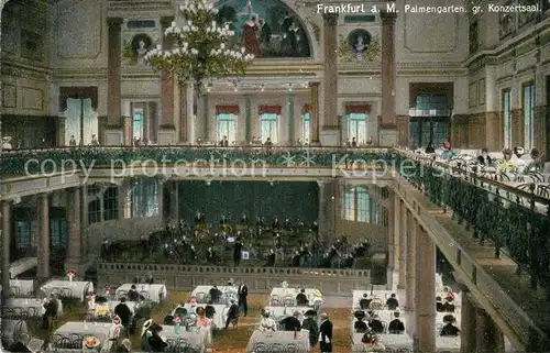 AK / Ansichtskarte Frankfurt_Main Palmengarten Grosser Konzertsaal Frankfurt Main