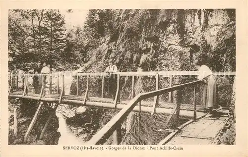 AK / Ansichtskarte Servoz Gorges de la Diozaz Pont Achille Cazin Servoz