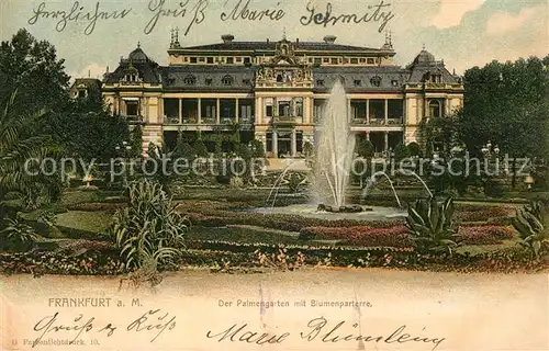 AK / Ansichtskarte Frankfurt_Main Der Palmengarten mit Blumenparterre Frankfurt Main
