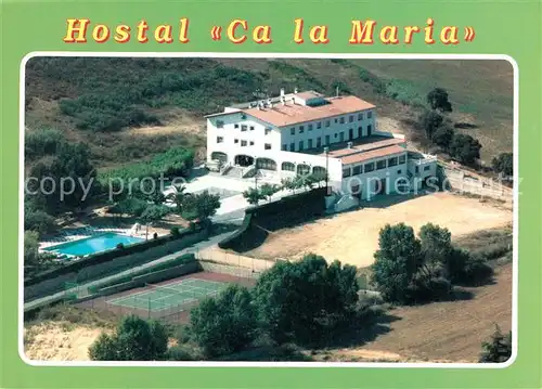 AK / Ansichtskarte Tordera Hostel Ca la Maria Tordera