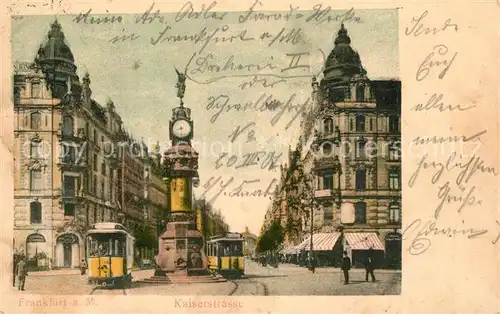 AK / Ansichtskarte Strassenbahn Frankfurt am Main Kaiserstrasse  Strassenbahn