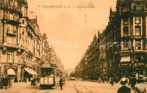AK / Ansichtskarte Strassenbahn Frankfurt am Main Kaiserstrasse  Strassenbahn