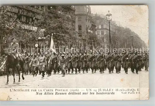 AK / Ansichtskarte Paris Un 14 Juillet Historique Nos Allies Russes defilent sur les boulevards Paris