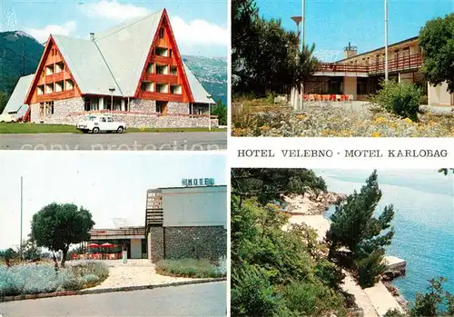 AK / Ansichtskarte Karlobag Hotel Velebno Motel Karlobag