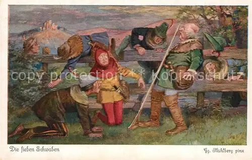 AK / Ansichtskarte Maerchen_Sagen Die sieben Schwaben Goerg Muehlberg Nr. 4536 Serie 268 Brueder Grimm  Maerchen Sagen