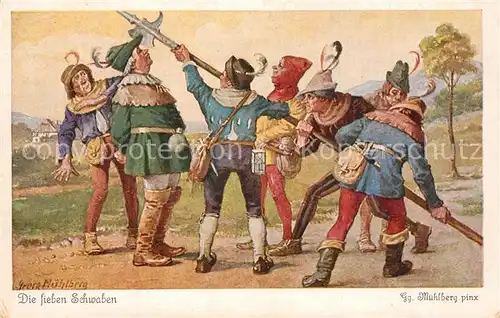 AK / Ansichtskarte Maerchen_Sagen Die sieben Schwaben Goerg Muehlberg Nr. 4534 Serie 268 Brueder Grimm  Maerchen Sagen