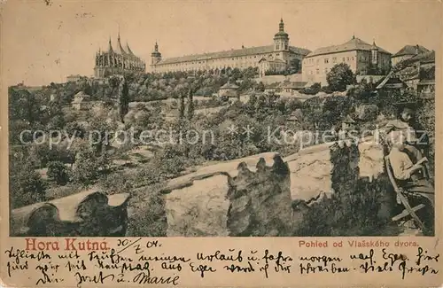 AK / Ansichtskarte Hora_Kutna Pohled od Vlasskeho dvora Hora_Kutna