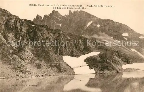 AK / Ansichtskarte Saint Michel de Maurienne Valloires Le Lac des Rochilles Saint Michel de Maurienne