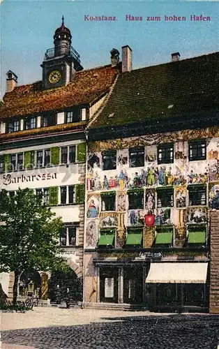 AK / Ansichtskarte Konstanz_Bodensee Haus zum hohen Hafen Hotel Barbarossa Historisches Gebaeude Konstanz_Bodensee