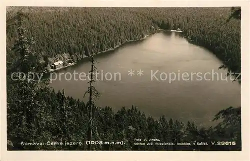 AK / Ansichtskarte Sumava_Boehmen Cerne jezero Sumava Boehmen