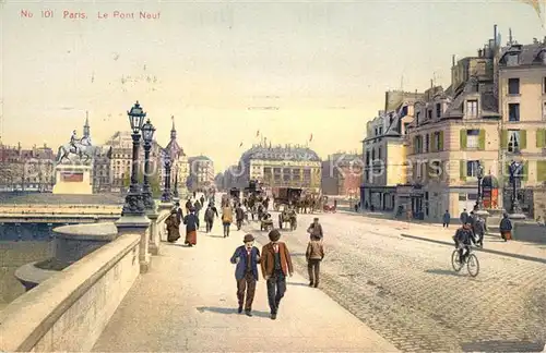 AK / Ansichtskarte Paris Le Pont Neuf Paris