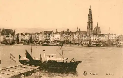 AK / Ansichtskarte Anvers_Antwerpen La Rade Anvers Antwerpen
