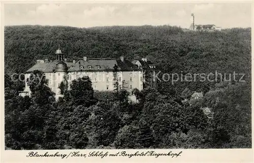 AK / Ansichtskarte Blankenburg_Harz Schloss mit Berghotel Ziegenkopf Blankenburg_Harz