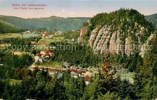 AK / Ansichtskarte Oybin Panorama Berg Oybin Johannisstein vom Toepfer aus gesehen Zittauer Gebirge Oybin