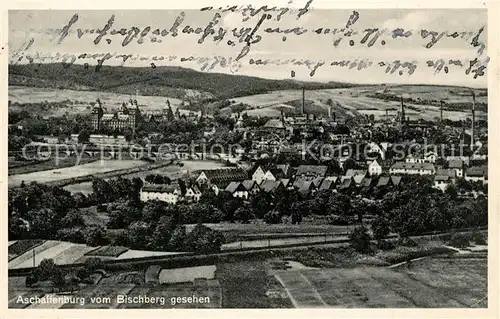 AK / Ansichtskarte Aschaffenburg_Main Panorama Blick vom Bischberg Aschaffenburg Main