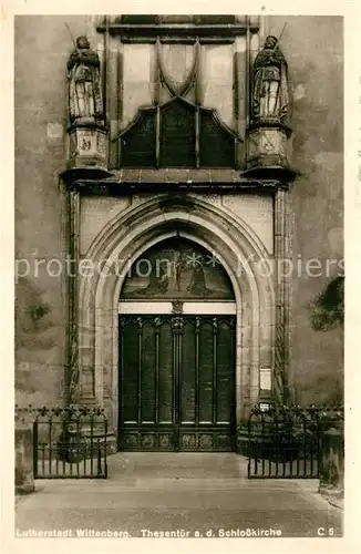 AK / Ansichtskarte Wittenberg_Lutherstadt Thesentuer an der Schlosskirche Wittenberg_Lutherstadt