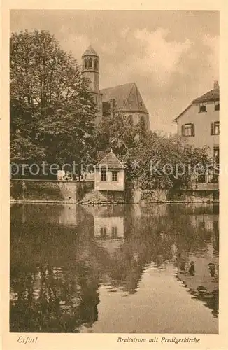 AK / Ansichtskarte Erfurt Breitstrom mit Predigerkirche Heimatschutz Postkarte Erfurt