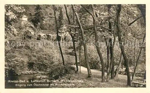 AK / Ansichtskarte Bad_Berneck Eingang zum oelschnitztal mit Kurkolonnade Bad_Berneck