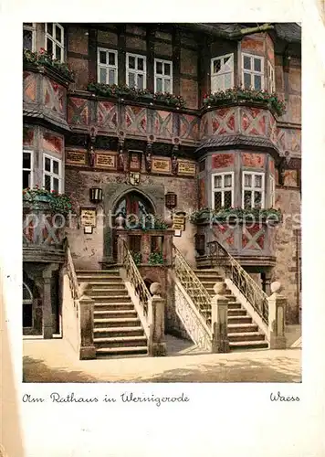 AK / Ansichtskarte Wernigerode_Harz Am Rathaus Fachwerk Wernigerode Harz