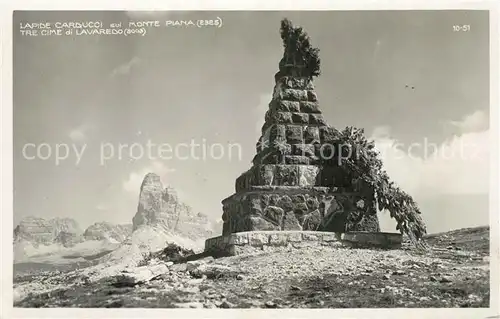 AK / Ansichtskarte Monte_Piana_Dolomiten Lapide Carducci Tre Cime di Lavaredo Monte_Piana_Dolomiten