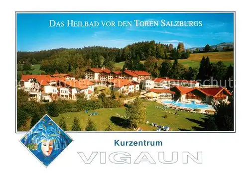 AK / Ansichtskarte Vigaun_Bad Kurzentrum Sankt Barbara Therme Vigaun_Bad