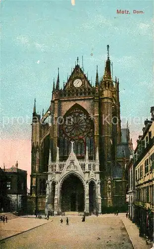 AK / Ansichtskarte Metz_Moselle Dom Metz_Moselle