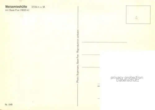 AK / Ansichtskarte Weissmieshuette mit Saas Fee Weissmieshuette