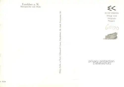 AK / Ansichtskarte Frankfurt_Main Mainansicht mit Dom Frankfurt Main