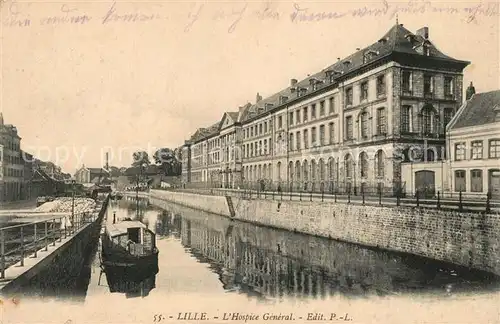 AK / Ansichtskarte Lille_Nord Hospice General Lille_Nord