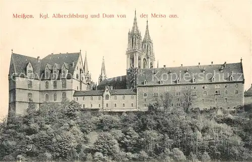 AK / Ansichtskarte Meissen_Elbe_Sachsen Koenigliche Albrechtsburg und Dom Meissen_Elbe_Sachsen