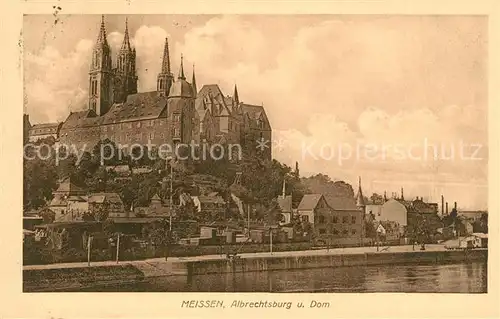 AK / Ansichtskarte Meissen_Elbe_Sachsen Albrechtsburg und Dom Meissen_Elbe_Sachsen