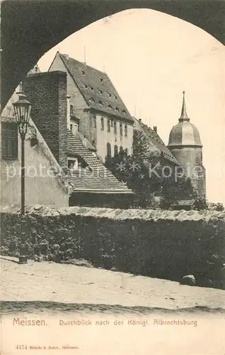 AK / Ansichtskarte Meissen_Elbe_Sachsen Durchblick nach der Koeniglichen Albrechtsburg Meissen_Elbe_Sachsen